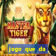 jogo que da dinheiro no paypal